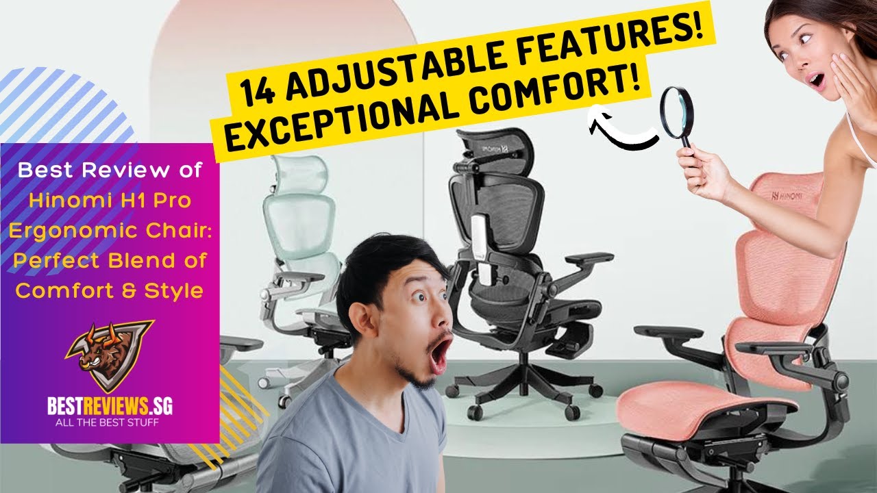 Hinomi H1 Pro Ergonomic Office Chair Review: The Perfect Blend of Comfort  and Style 