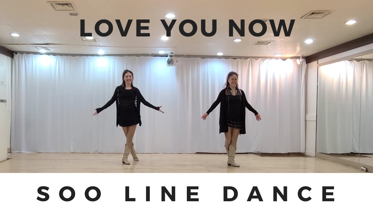 LOVE YOU NOW line dance - YouTube