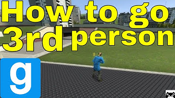 GMod How To Go ThirdPerson - SquishyMain