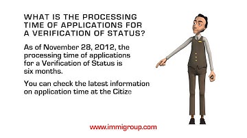 What is the processing time of applications for a Verification of Status?