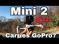 DJI Mini 2 Carries GoPro 7 Over 200ft!