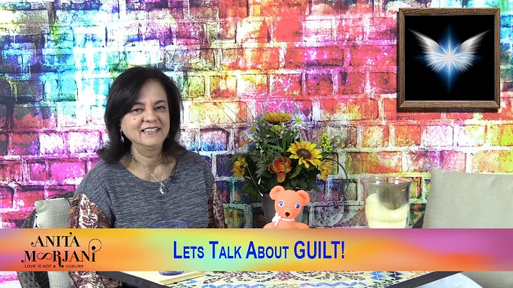 Lets talk about guilt  | Anita Moorjani - Speaker ...