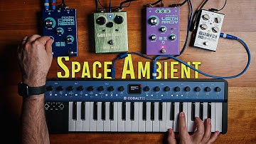 Creating Ambient Music with Cobalt5s and guitar pedals 🎹