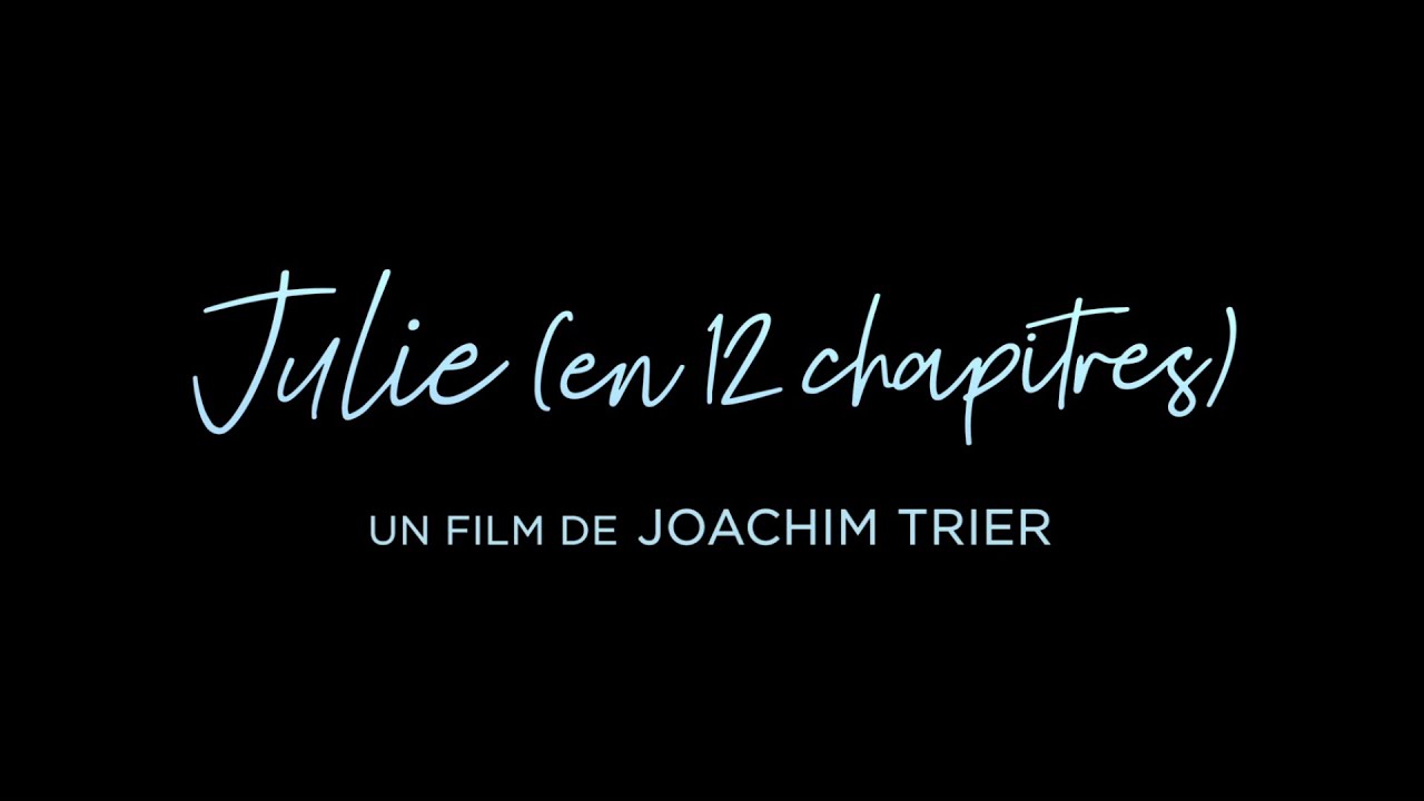 Julie (en 12 chapitres) - 2021 - Bande annonce HD VOST - YouTube