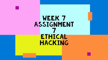 NPTEL ETHICAL HACKING WEEK 7 ASSIGNMENT ANSWERS 7
