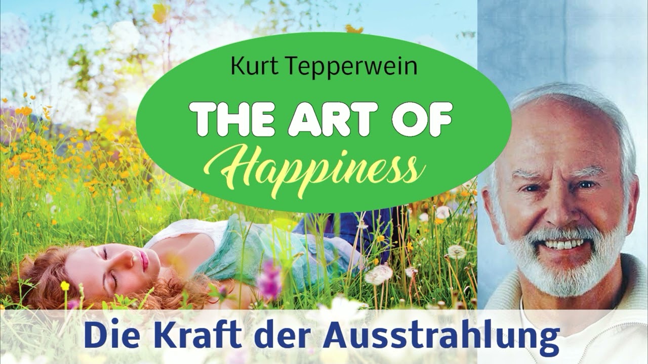 Kurt Tepperwein liest DIE KRAFT DER AUSSTRAHLUNG