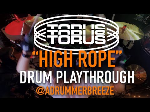 High Rope - Torus - Drum Play-through