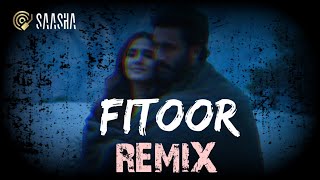 Fitoor Remix Arijit Singh Shamshera Ranbir Kapoor Melodic House