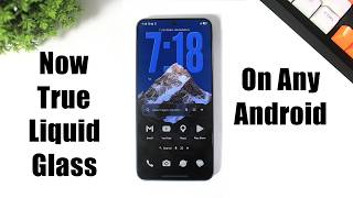 Enable TRUE LIQUID GLASS Effect On Any Android screenshot 4