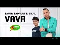 Samir sadaoui et bilal    vava