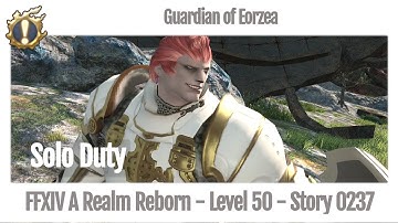 FFXIV Guardian of Eorzea - Story 0237 - A Realm Reborn