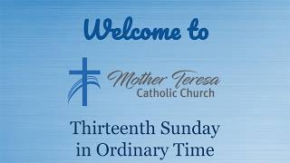 Thirteenth Sunday in Ordinary Time - 8:30 a.m. Mass (June 28, 2026)