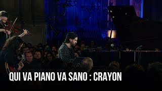 CRAYON — "BFF" (live @ Qui va piano va sano 2023)