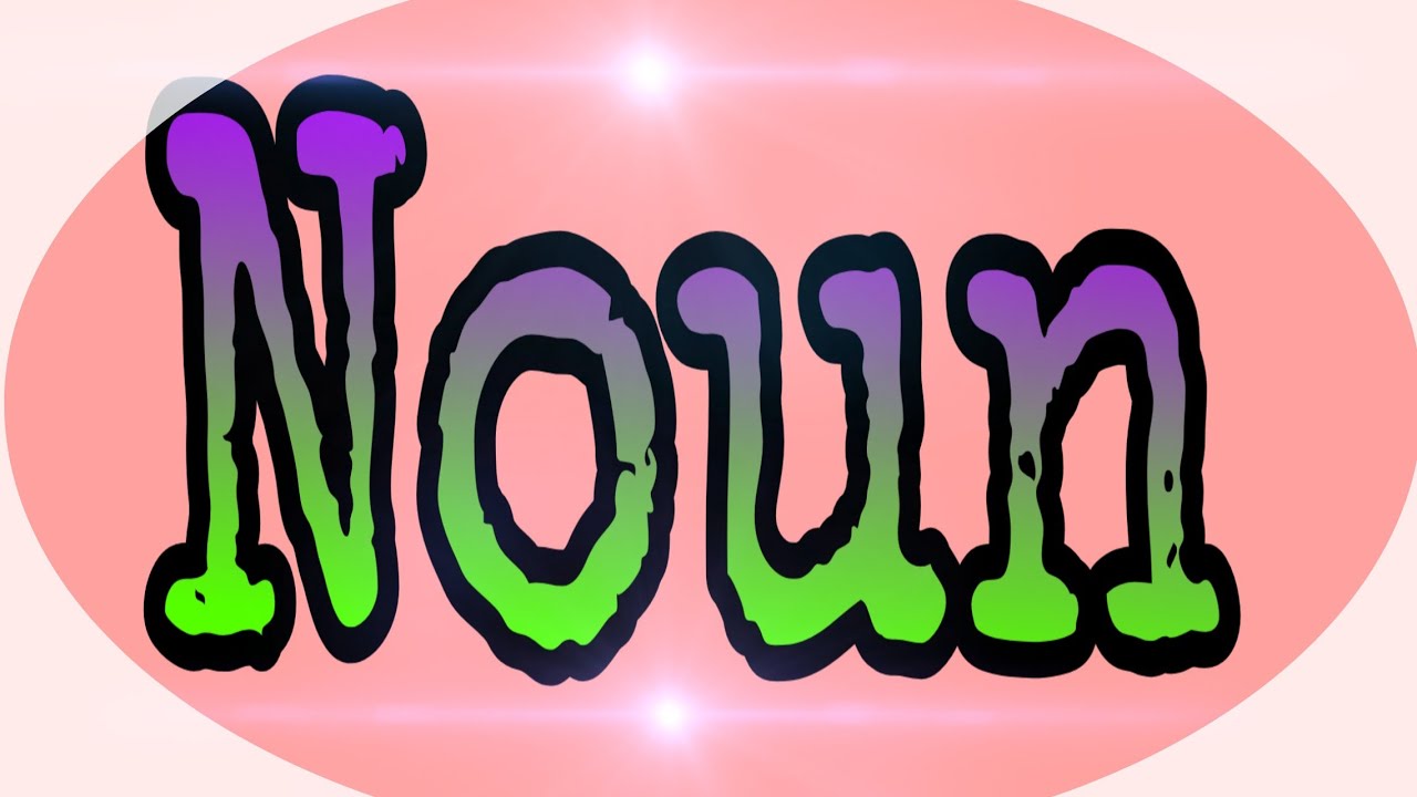 What Is A Noun Or How To Make A Sentence Of Noun By Manju Chauhan YouTube