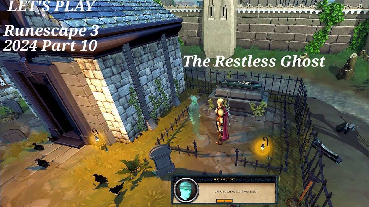 LET'S PLAY Runescape 3 2024 ⚔️ Part 10 The Restless Ghost & Lumbridge ...
