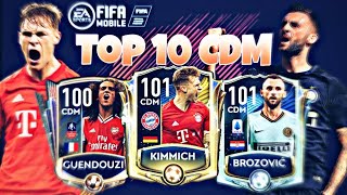 UPDATED TOP 10 CDM IN FIFA MOBILE 20 WELL REVIEWED MUST WATCH  BEAST CDM