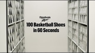 100 Reebok Basketball Shoes in 60 Seconds