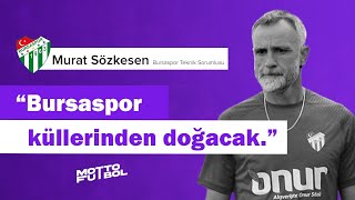 Murat Sözkesen: \