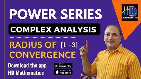 Radius  of convergence/ power series as an analytic function /L 3/Circle of convergence power series