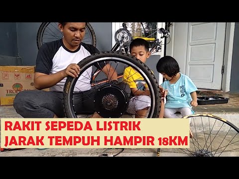 [Tutorial] Belajar Cara Merakit Sepeda Listrik..!!