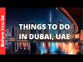 DUBAI TRAVEL GUIDE: 25 BEST Things to Do in Dubai, UAE