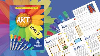 Worship the Creator Through Art Christian Art Curriculum: Level 3