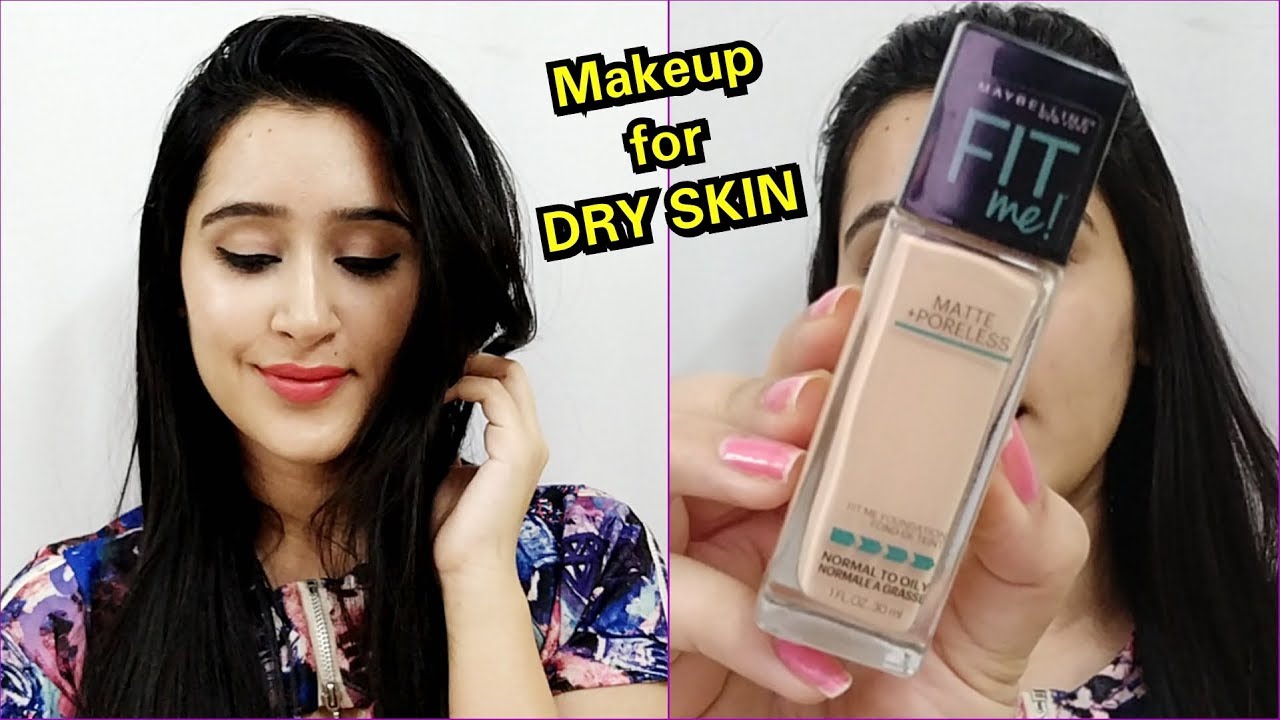 DRY SKIN MAKEUP TUTORIAL MAKEUP TIPS For DRY SKIN PEOPLE YouTube