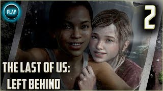 [#2] The Last of Us: Left Behind/Одни из нас: Оставшиеся позади дополнение(PS4 Pro)