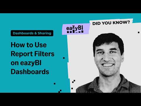 How to Use Report Filters on eazyBI Dashboards