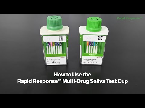 How To Use the Rapid Response™ Multi-Drug Saliva Test Cup