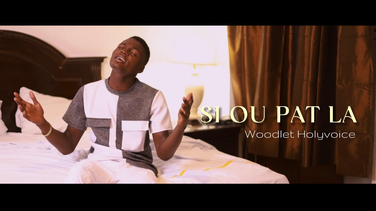 Woodlet Holyvoice - Si Ou Pat la (Official Video)