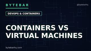Containers vs Virtual Machines: Docker Fundamentals for CKA/DCA