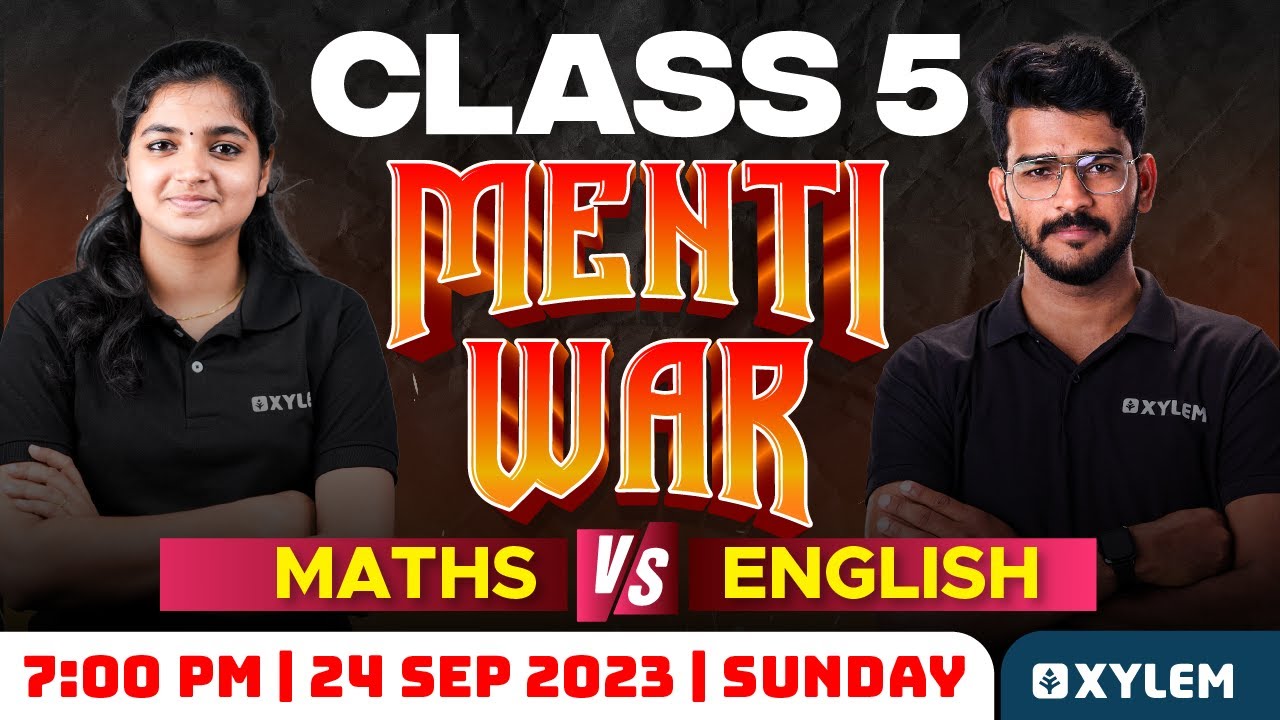 Class 5 Mentiwar | Mathematics vs English | Xylem Class 5
