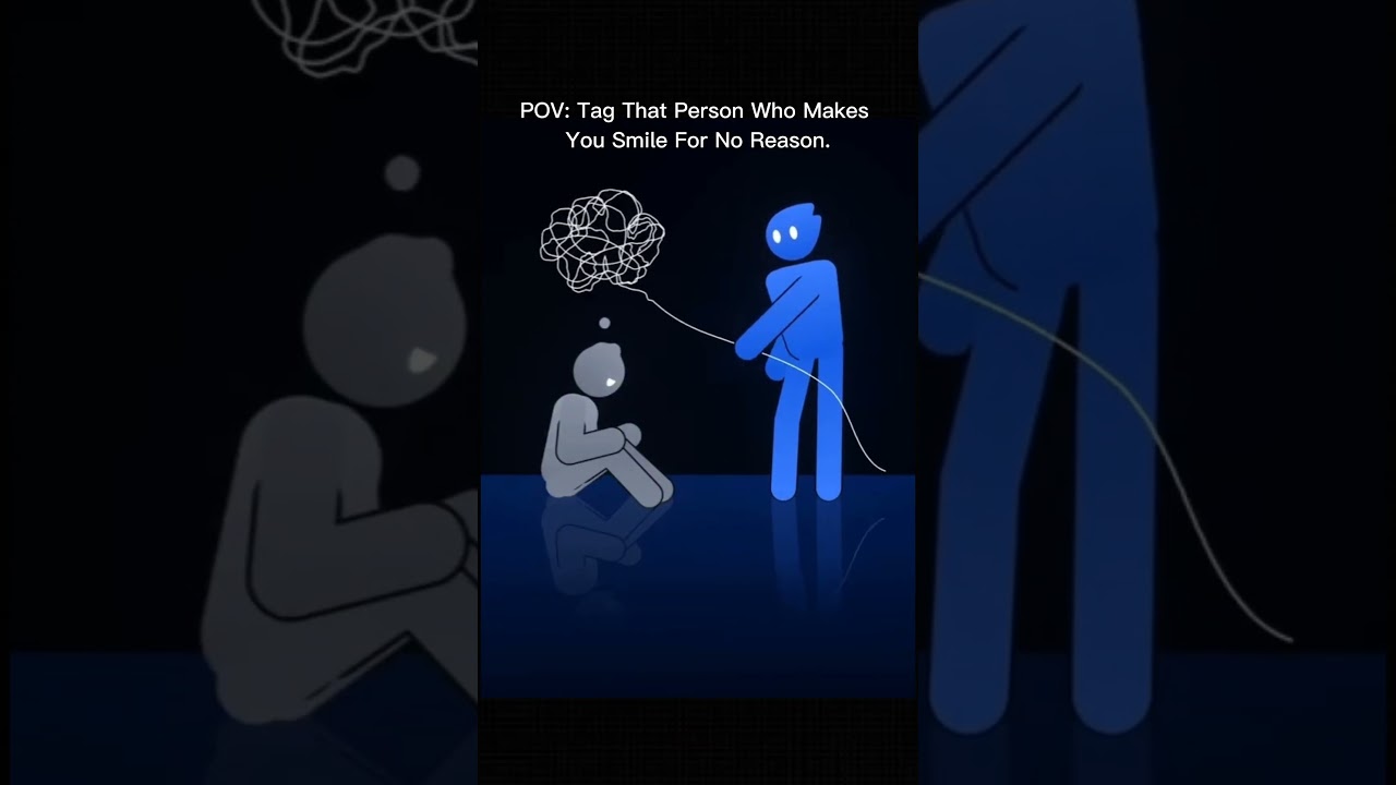 Tag That Person Who Makes You Smile For No Reason.