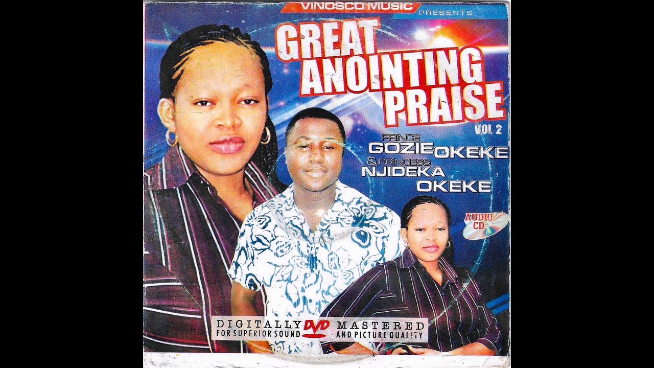 Prince Gozie Okeke & Princess Njideka Okeke - Obodo Oma (Official Audio) (PART 1)