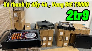 QUÁ NGON: Đẩy bãi 4k BTE,Vang BtE T8000Plus giá 2tr5 full combo .Đẩy BS,Etymotic 2500w Lh 0888920333