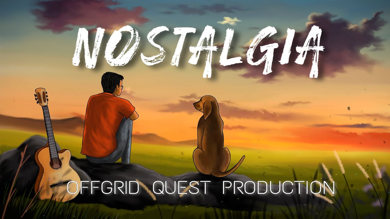 Offgrid Quest NOSTALGIA { নষ্টালজিয়া } YouTube