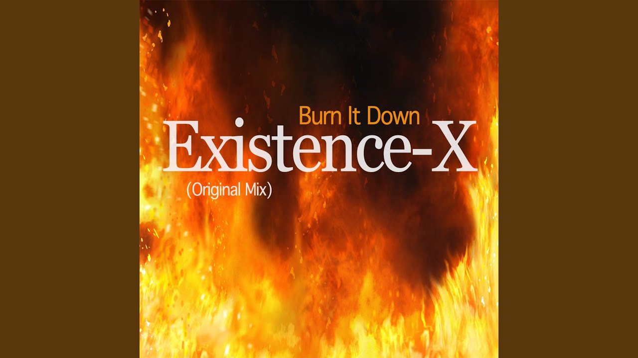 Watch Burn It Down (Original Mix) on YouTube Watch Burn It Down (Original Mix) on YouTube