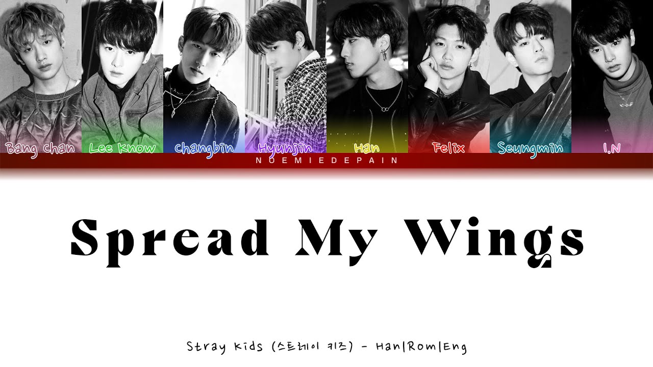 Stray Kids (스트레이 키즈) Spread My Wings (OT8) Color Coded Lyrics YouTube