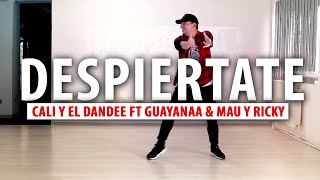 Despiertate - Cali Y El Dandee ft Guayanaa &amp; Mau y Ricky  | ZUMBA® Choreo