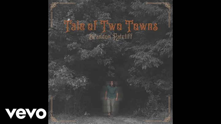Brandon Ratcliff - Tale Of Two Towns (Single)