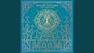 Video thumbnail of "Dreamcatcher - 어느 별 (Which a star)"