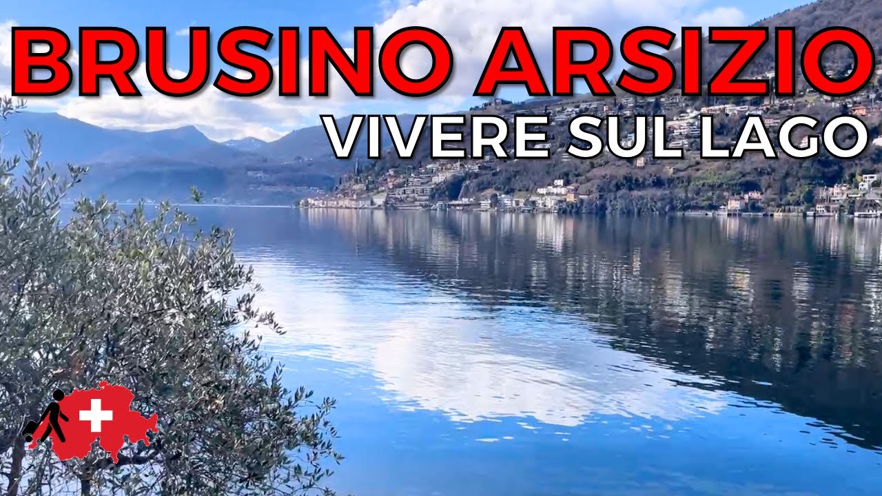 Brusino Arsizio: il Lago di Lugano che Pochi Conoscono