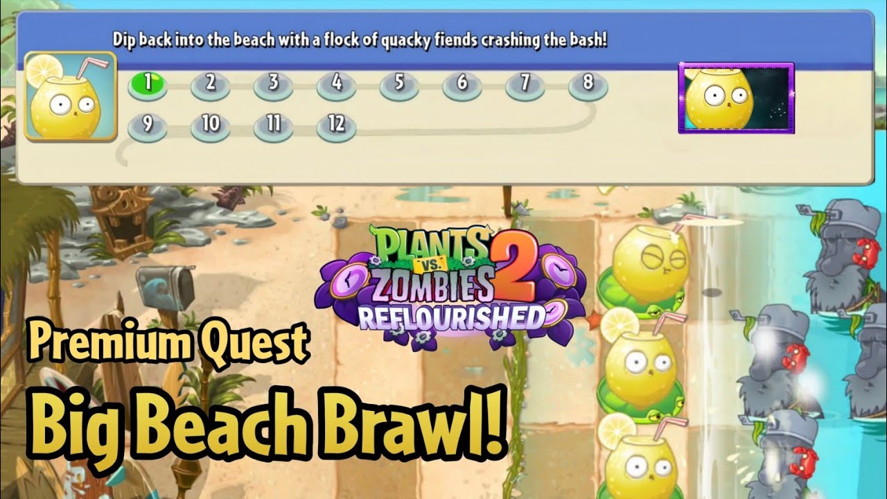 Plants vs Zombies 2: Reflourished | Premium Quest: Big Beach Brawl!