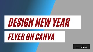 How To Design A Personal New Year Flyer Using Canva Mobile