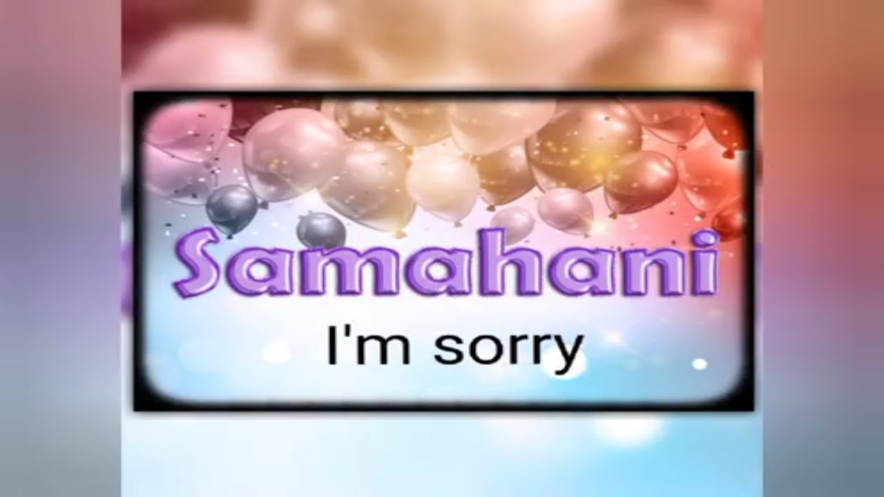 Learn Swahili w/Mishab: Samahani - I'm Sorry 