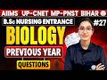 AIIMS, MP-PNST,UP CNET 2026|Biology Previous year Questions#27|BSc Nursing Entrance Exam Biology PYQ