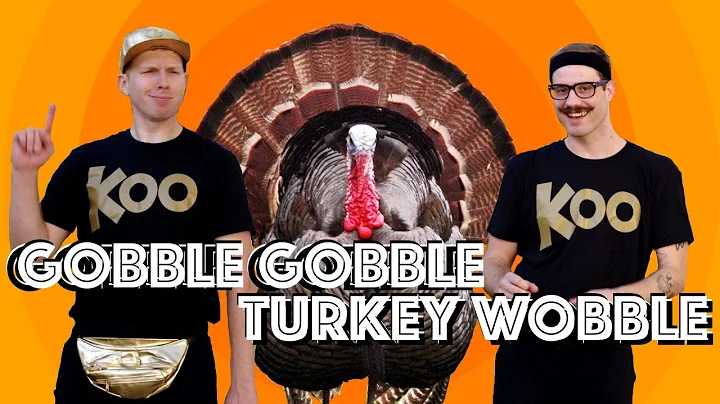 Koo Koo Kanga Roo - Gobble Gobble Turkey Wobble (D...