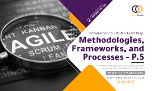 Methodologies, Frameworks, and Processes   Part 5