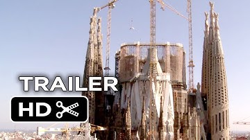 Sagrada: The Mystery of Creation Official Trailer (2014) - Spanish Cathedral Documentary HD